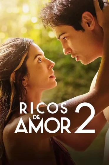 Ricos de Amor 2