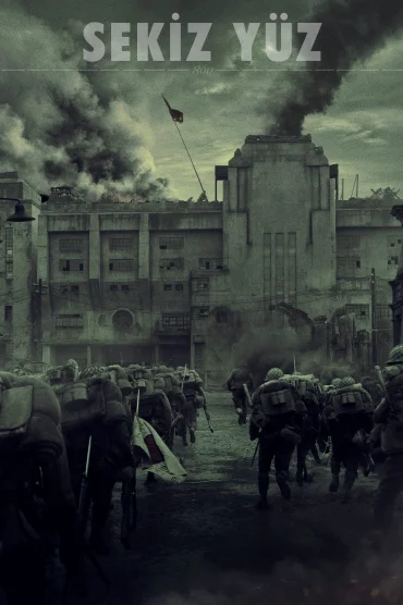 The Eight Hundred