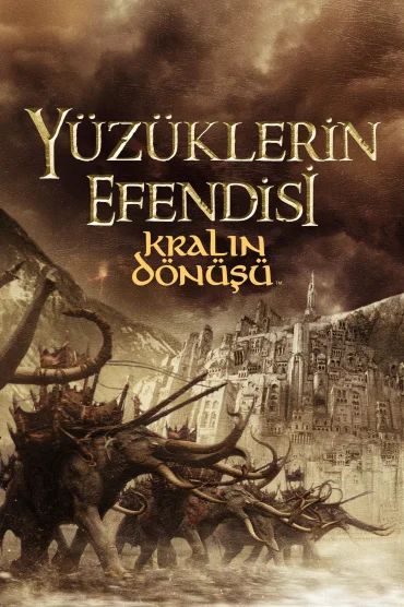 Yüzüklerin Efendisi Kralın Dönüşü
